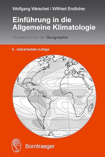 Beispielbild fr Einfhrung in die Allgemeine Klimatologie (Studienbcher der Geographie) zum Verkauf von medimops