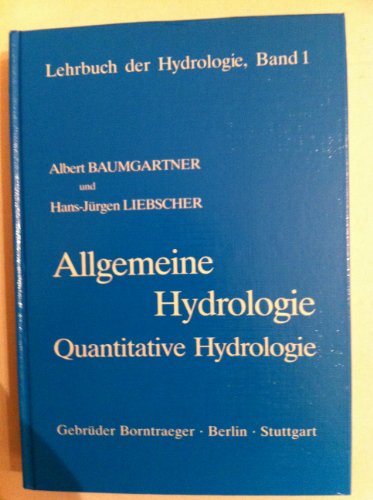 Beispielbild fr Allgemeine Hydrologie. Quantitative Hydrologie zum Verkauf von medimops