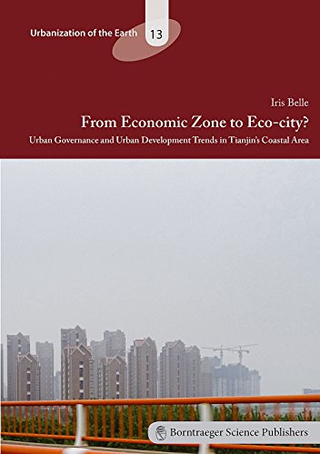 Stock image for From Economic Zone to Eco-city?: Urban Governance and Urban Development Trends in Tianjin' s Coastal Area for sale by Zubal-Books, Since 1961