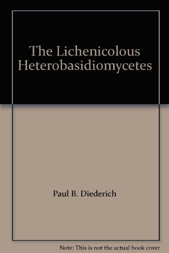 9783443580407: The Lichenicolous Heterobasidiomycetes