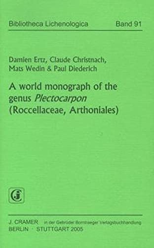 9783443580704: Ertz, D: World monograph of the genus Plectocarpon