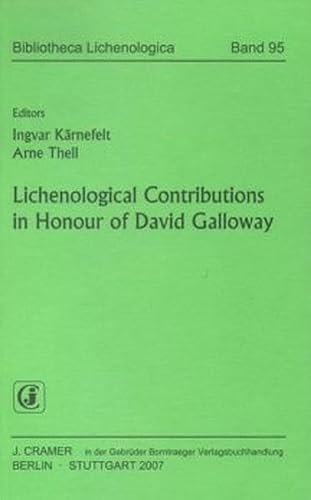Lichenological Contributions in Honour of David Galloway - Ingvar Kärnefelt