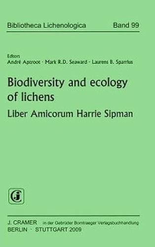 Stock image for Biodiversity and Ecology Of Lichens: Liber Amicorum Harrie Sipman : Bibliotheca Lichenologica Band 99 for sale by Plum Books