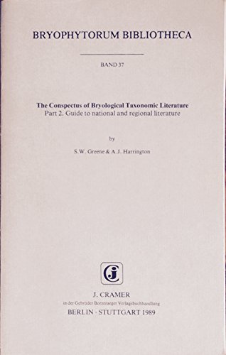 THE CONSPECTUS OF BRYOLOGICAL TAXONOMIC LITERATURE. PART 2: GUIDE TO NATIONAL AND REGIONAL LITERA...