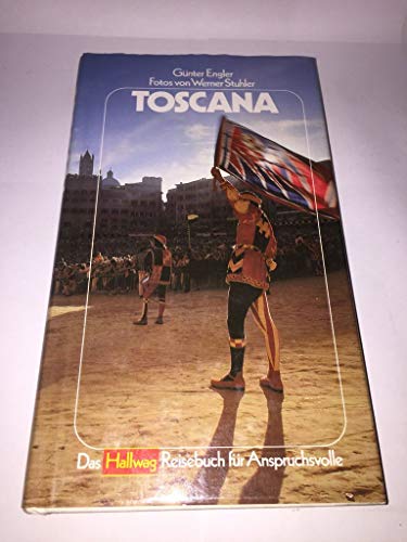 Stock image for Toscana for sale by Paderbuch e.Kfm. Inh. Ralf R. Eichmann