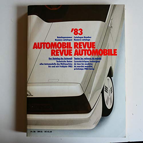 9783444060656: Katalog der Automobil Revue 1983. Alles ber die Autos der Welt