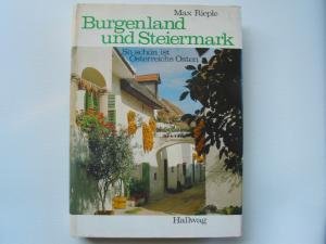 Imagen de archivo de Burgenland und Steiermark. So schn ist sterreichs Osten a la venta por Versandantiquariat Felix Mcke