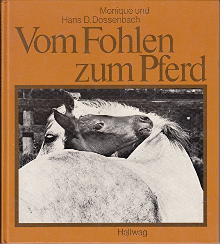 Stock image for Vom Fohlen zum Pferd for sale by medimops