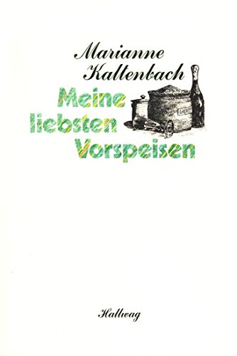 Stock image for Meine liebsten Vorspeisen for sale by medimops