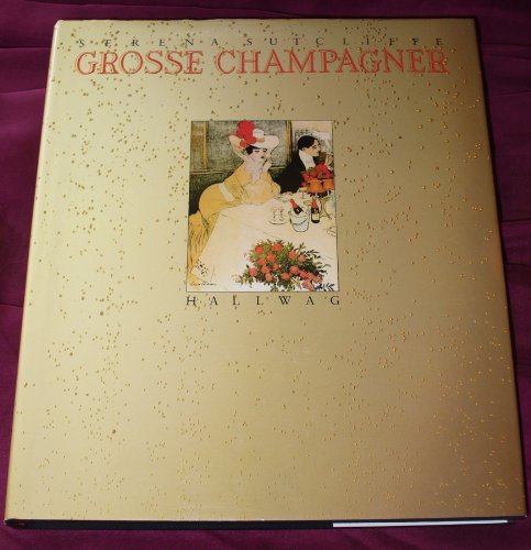 Beispielbild fr Grosse Champagner zum Verkauf von medimops
