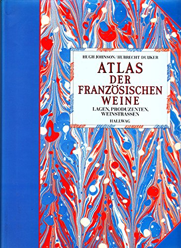 Imagen de archivo de Atlas der franzsichen Weine a la venta por medimops