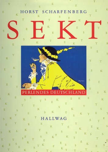 Sekt perlendes Deutschland - Scharfenberg, Horst