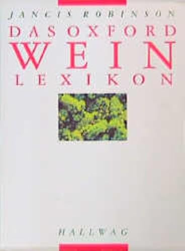 Beispielbild fr Das Oxford Weinlexikon: 2 Bde. zum Verkauf von medimops