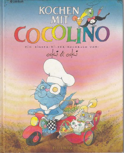 Kochen mit Cocolino. Das Ferientagebuch.