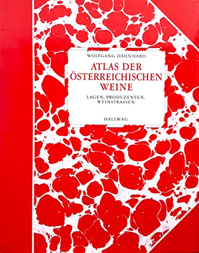 Beispielbild fr Atlas der sterreichischen Weine. Lagen, Produzenten, Weinstraen zum Verkauf von medimops