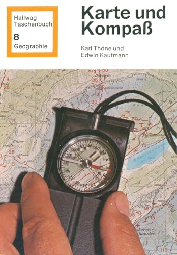 9783444500084: Karte und Kompass (Hallwag-Taschenbuch ; 8 : Geographie) (German Edition)