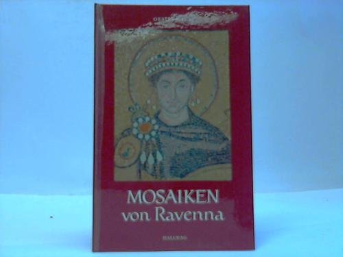 Stock image for Mosaiken von Ravenna. for sale by Versandantiquariat Felix Mcke