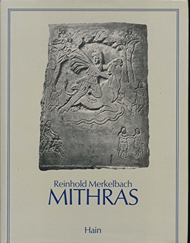 Mithras. - Merkelbach, Reinhold