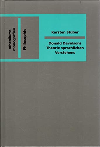 Beispielbild fr Donald Davidsons Theorie sprachlichen Verstehens, zum Verkauf von modernes antiquariat f. wiss. literatur