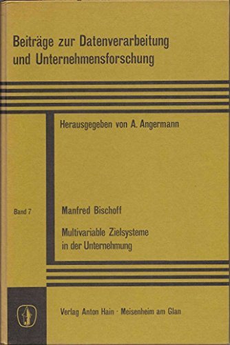 9783445110855: Multivariable Zielsysteme in der Unternehmung.