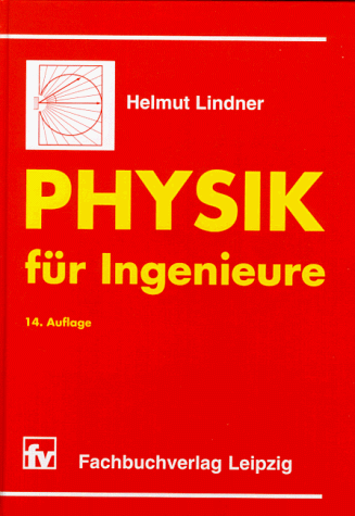 Stock image for Physik fr Ingenieure: 14. Auflage for sale by medimops
