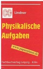 Stock image for Physikalische Aufgaben for sale by medimops