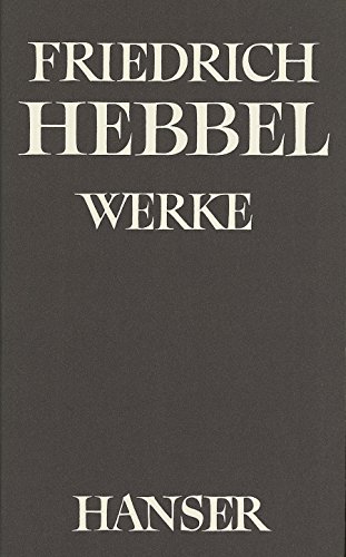 Imagen de archivo de Friedrich Hebbel Werke Band 3, Gedichte, Erzhlungen, Schriften [Gebundene Ausgabe] von Gerhard Fricke (Herausgeber), Werner Keller (Herausgeber), Karl Prnbacher (Herausgeber) a la venta por BUCHSERVICE / ANTIQUARIAT Lars Lutzer