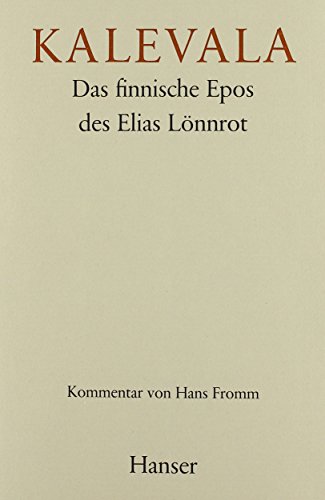 Beispielbild fr Kalevala. Das finnische Epos des Elias Lnnrot. Bd. II (von 2): Kommentar. zum Verkauf von Antiquariaat Berger & De Vries