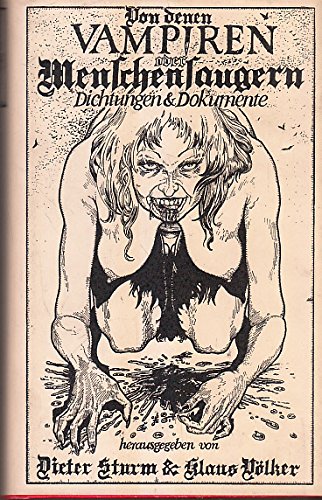Stock image for Von denen Vampiren oder Menschensaugern: Dichtungen und Dokumente (= Bibliotheca 'Dracula' Hanser) for sale by Antiquariat Wilder - Preise inkl. MwSt.