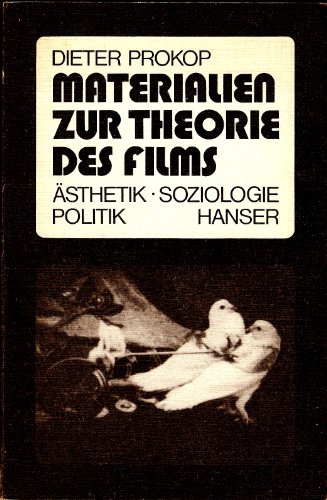 Materialien zur Theorie des Films. Ästhetik, Soziologie, Politik.