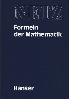 Beispielbild fr Formeln der Mathematik. Hrsg. von H. Netz zum Verkauf von Bernhard Kiewel Rare Books