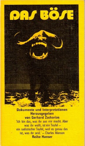 Imagen de archivo de Das Bse. Dokumentation und Interpretation. Hrg.von Gerhard Zacharias. a la venta por Antiquariat Hentrich (Inhaber Jens Blaseio)