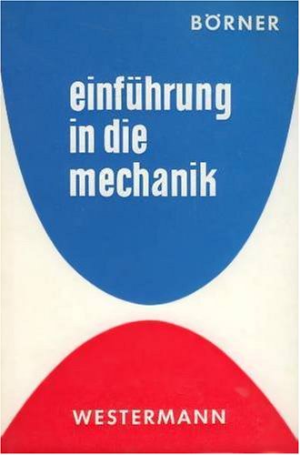 Beispielbild fr Einfhrung in die Mechanik zum Verkauf von medimops