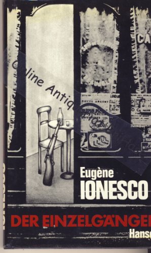 Der Einzelgänger: Roman - Ionesco, Eugène