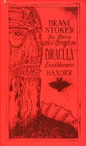 Stock image for Im Haus des Grafen Dracula : Erzhlungen. Aus d. Engl. von Burkhart Kroeber [u. a. Ausw. u. Zusammenstellung: Michael Krger] / Bibliotheca Dracula for sale by Versandantiquariat Lenze,  Renate Lenze