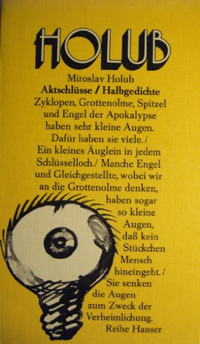 Beispielbild fr Aktschlsse, Halbgedichte. Aus d. Tschech. von Franz Peter Knzel / Reihe Hanser ; 145 zum Verkauf von Hbner Einzelunternehmen