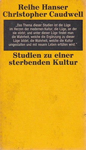 Stock image for Studien zu einer sterbenden Kultur. for sale by medimops