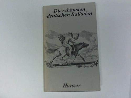 Stock image for Die schnsten deutschen Balladen for sale by Versandantiquariat Felix Mcke