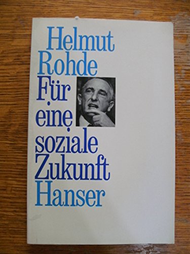 9783446121164: Für eine soziale Zukunft (German Edition)