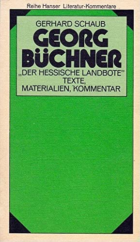 Stock image for Der Hessische Landbote. ( Literatur- Kommentar, 1). Texte, Materialien, Kommentar. for sale by Antiquariat Armebooks