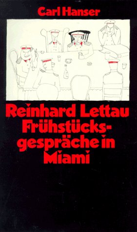 Beispielbild fr Frhstcksgesprche in Miami zum Verkauf von Sammlerantiquariat