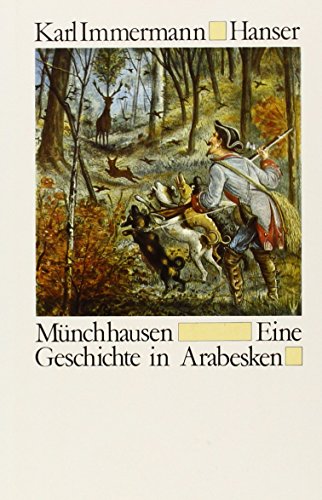 Imagen de archivo de Mnchausen - Eine Geschichte in Arabesken a la venta por Sammlerantiquariat