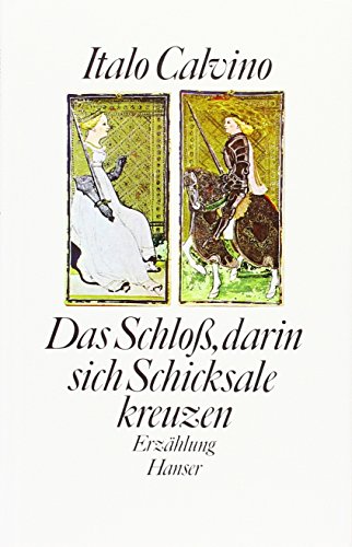 9783446125049: Das Schlo, darin sich Schicksale kreuzen