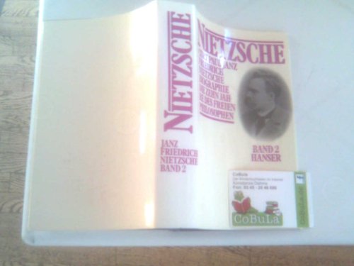9783446125070: Friedrich Nietzsche: Biographie. Zweiter Band