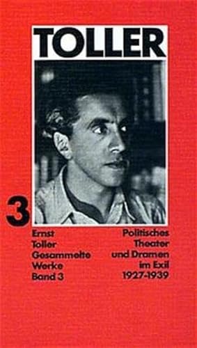 9783446125193: Gesammelte Werke III: Politisches Theater und Dramen im Exil (1927-1939)