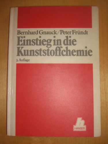 Beispielbild fr Leichtverstndliche Einfhrung in die Kunststoffchemie zum Verkauf von Bernhard Kiewel Rare Books