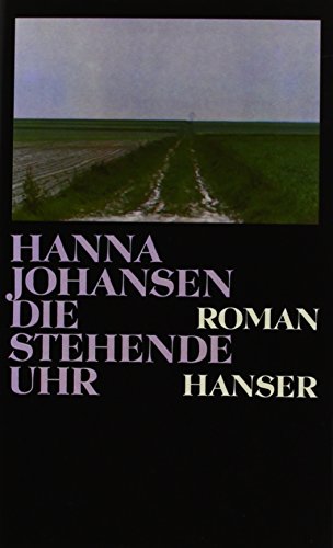 Die stehende Uhr: Roman (German Edition)