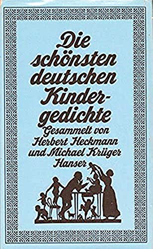 9783446127081: Die schnsten deutschen Kindergedichte (6813 984) by Heckmann, Herbert; Krnge...