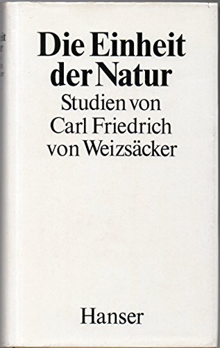 Die Einheit der Natur. Studien.