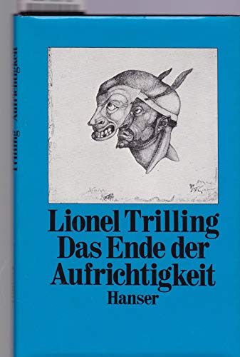 Stock image for Das Ende der Aufrichtigkeit for sale by Antiquariat Walter Nowak